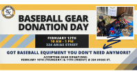 Baseball Gear Swap: Drop off 2/10-11, Pick up 2/12